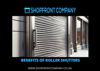 Benefits Of Roller Shutters