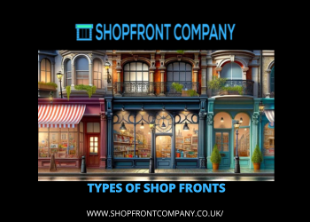 Types Of Shop Fronts